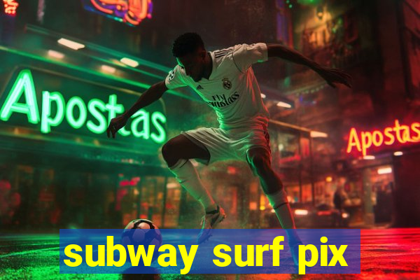 subway surf pix